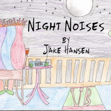 Thumbnail for Night Noises by Jake Hansen